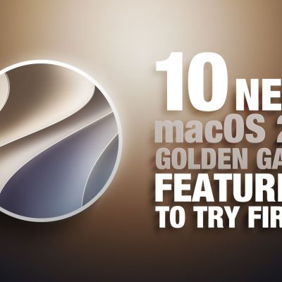 macOS Golden Gate: 10 Features to Try First