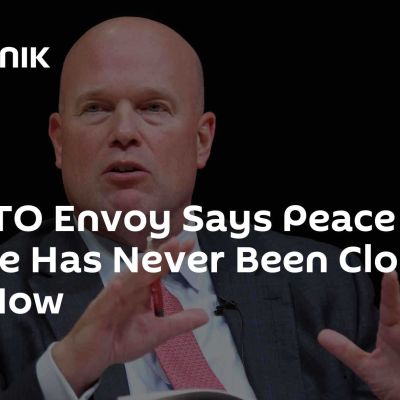 US NATO Envoy Says Peace in Ukraine Has Never Been Closer Than Now