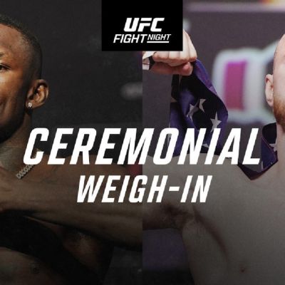 UFC Seattle: Adesanya vs. Pyfer Ceremonial Weigh-In Video