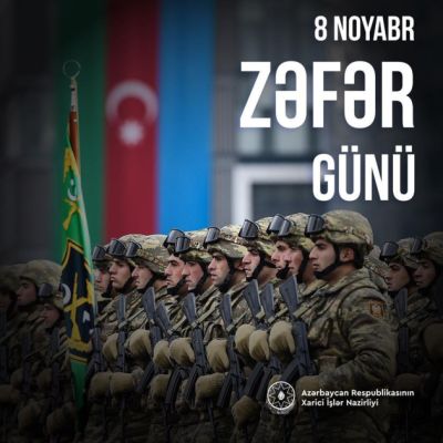 Azerbaijan’s Foreign Ministry issues statement on occasion of 8 NOVEMBER – Victory Day