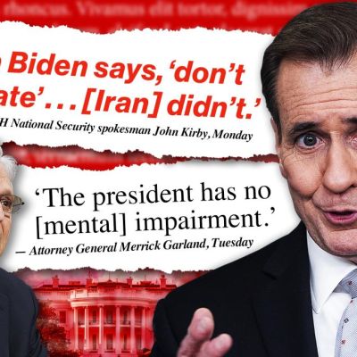 The week in whoppers: WH’s John Kirby flips reality on Iran, AG…