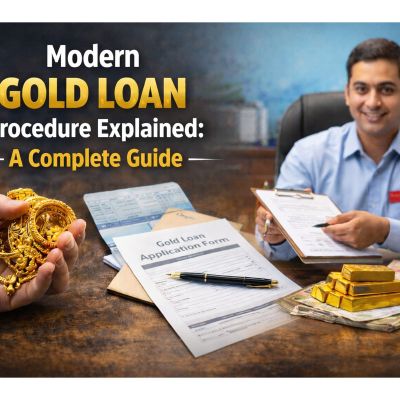 Modern Gold Loan Procedure Explained: A Complete Guide