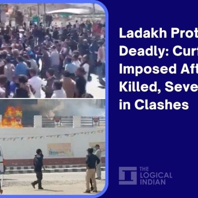 Ladakh Protest Turns Deadly: Curfew Imposed After Four Killed, Several Injured in Clashes – The Logical Indian