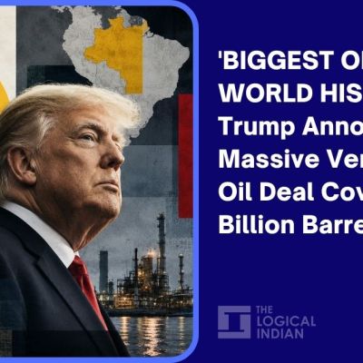 'BIGGEST OIL DEAL IN WORLD HISTORY': Trump Announces Massive Venezuela Oil Deal Covering 65 Billion Barrels - The Logical Indian
