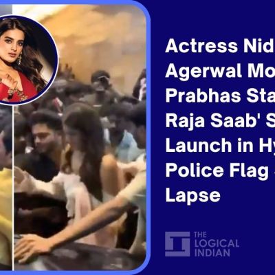 Actress Nidhhi Agerwal Mobbed at Prabhas Starrer ‘The Raja Saab’ Song Launch in Hyderabad, Police Flag Security Lapse – The Logical Indian