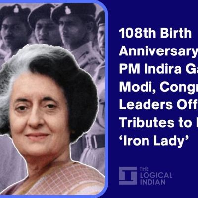 108th Birth Anniversary of Former PM Indira Gandhi: PM Modi, Congress Leaders Offer Tributes to India’s ‘Iron Lady’ – The Logical Indian
