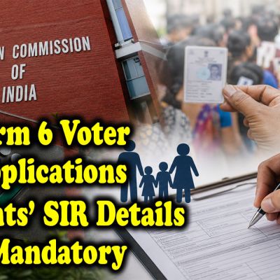 Election Commission of India Makes Parents’ SIR Details Mandatory for New Form 6 Voter Applications, Rejects UN Concerns
