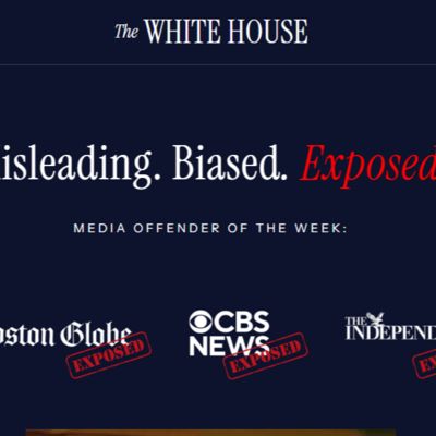 Liberal Tears! White House Launches ‘Media Offender of the Week’ Page