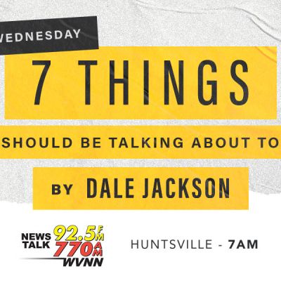 7 Things: Space Command comes to Sweet Home Alabama; town halls are over after Alabama scenes; Tide tumbles in coaches poll; and more … – Yellowhammer News