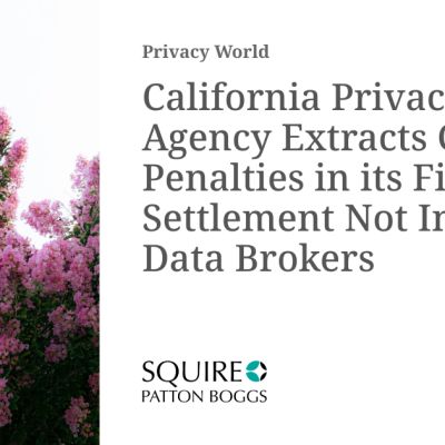 California Privacy Agency Extracts Civil Penalties in its First Settlement Not Involving Data Brokers