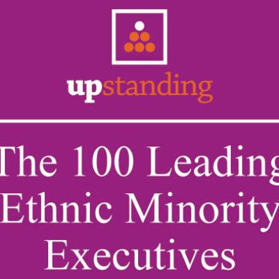 Diversity champions: UPstanding’s top 100 ethnic-minority executives