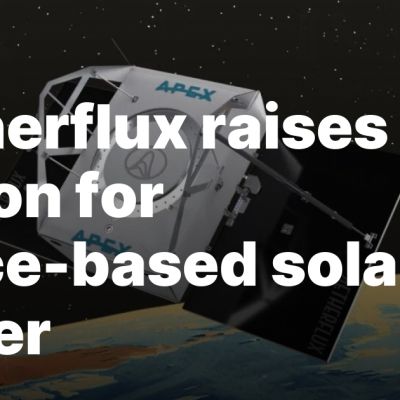 Aetherflux raises $50 million for space-based solar power