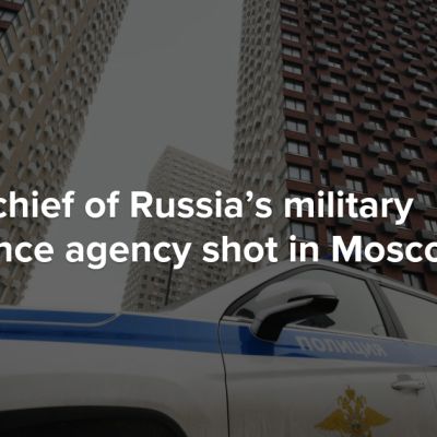 Deputy chief of Russia’s military intelligence agency shot in Moscow — Meduza