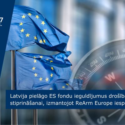 Latvia set to shift gears and funnel EU funds into bolstering security and infrastructure