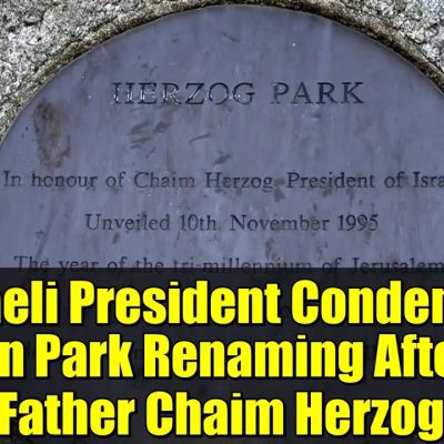 Dublin’s Move to Erase Chaim Herzog’s Name From City Park Deepens Ireland’s Troubling Drift Toward Anti-Israel Hostility