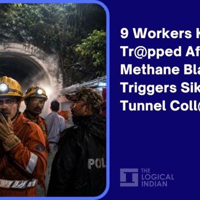 9 Workers Killed, 16 Trapped After Methane Blast Triggers Sikkim Tunnel Collapse – The Logical Indian