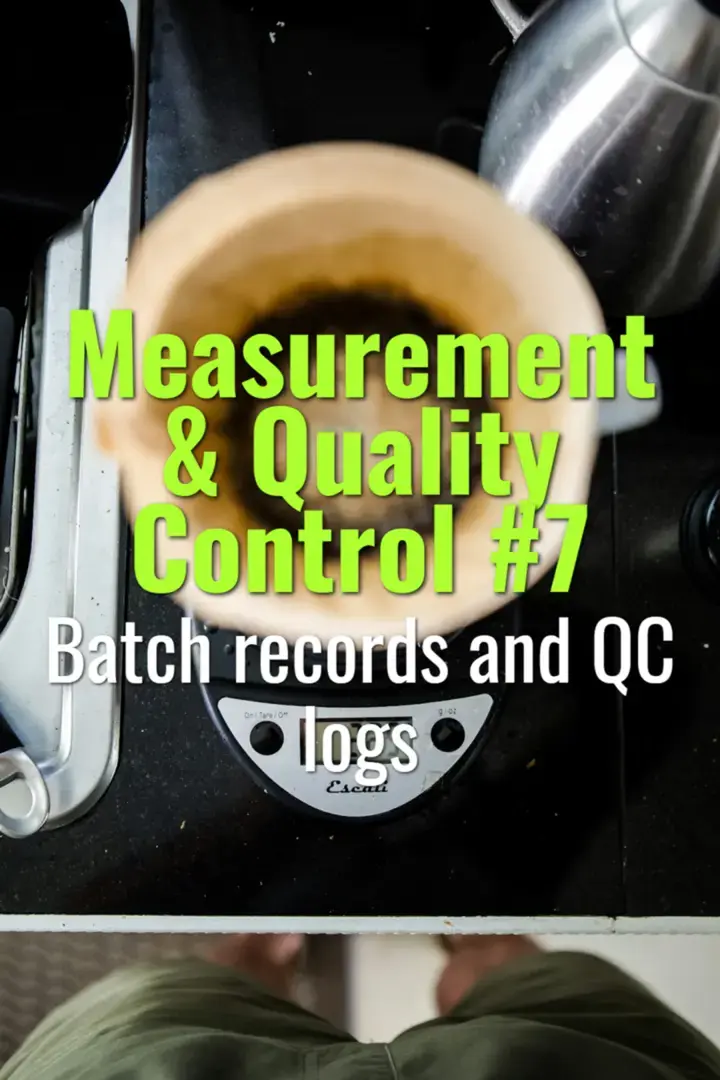 Batch records and QC logs