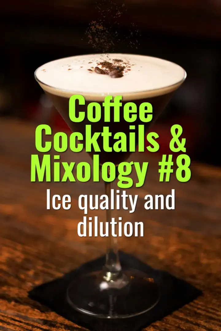 Ice quality and dilution