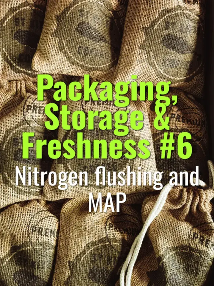 Nitrogen flushing and MAP