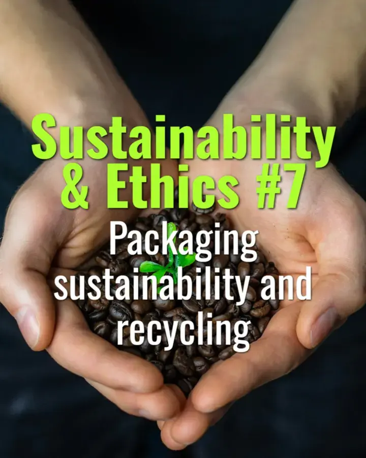 Packaging sustainability and recycling