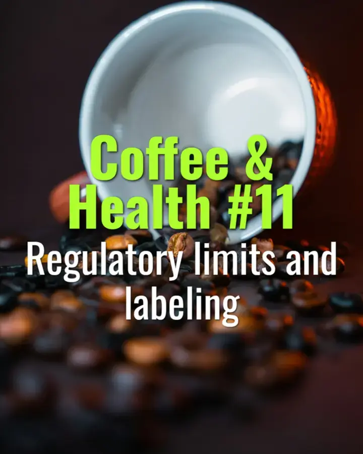 Regulatory limits and labeling