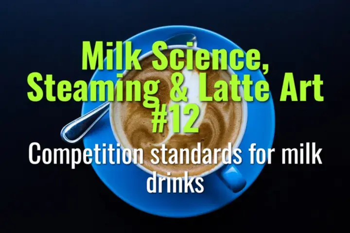 Competition standards for milk drinks