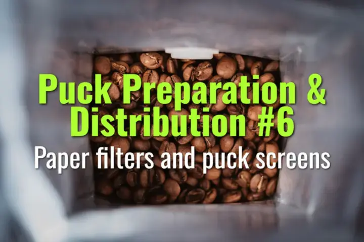Paper filters and puck screens