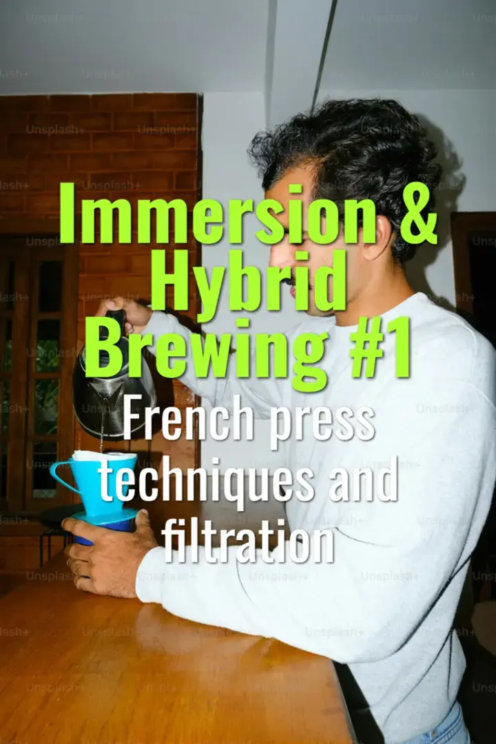 French press techniques and filtration