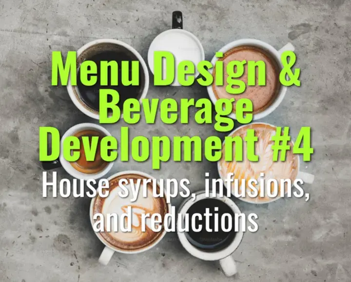 House syrups, infusions, and reductions