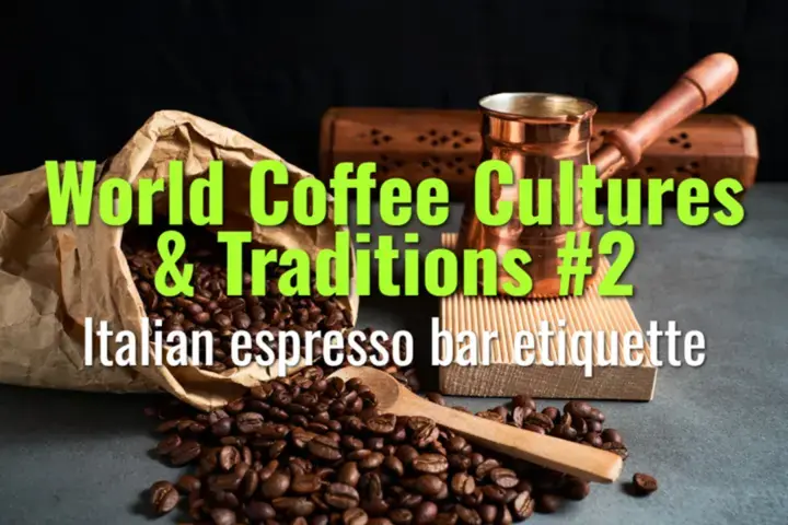 Italian espresso bar etiquette