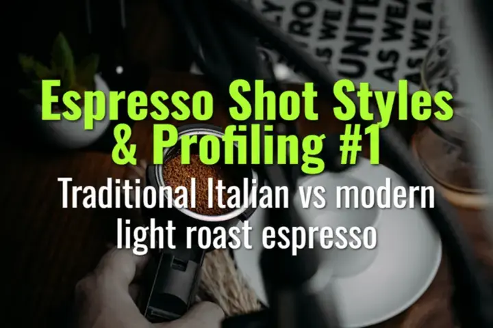 Traditional Italian vs modern light roast espresso