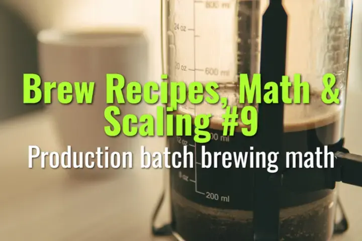 Production batch brewing math