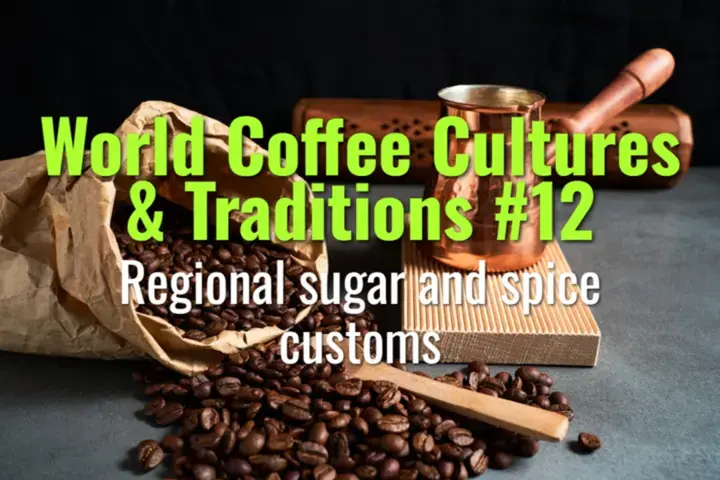 Regional sugar and spice customs