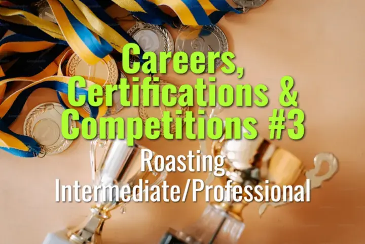 Roasting Intermediate/Professional