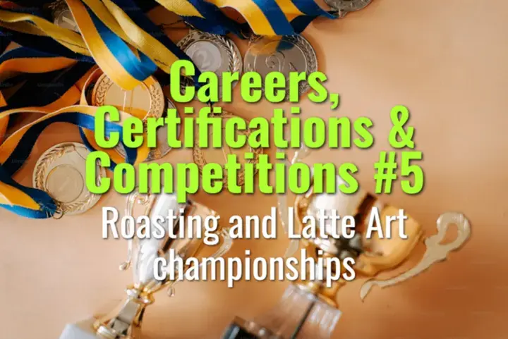 Roasting and Latte Art championships