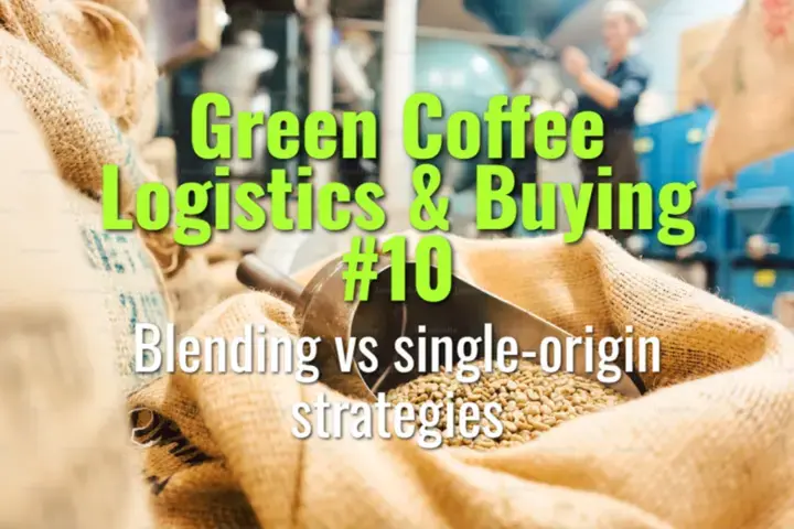 Blending vs single-origin strategies