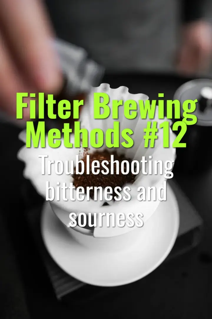 Troubleshooting bitterness and sourness