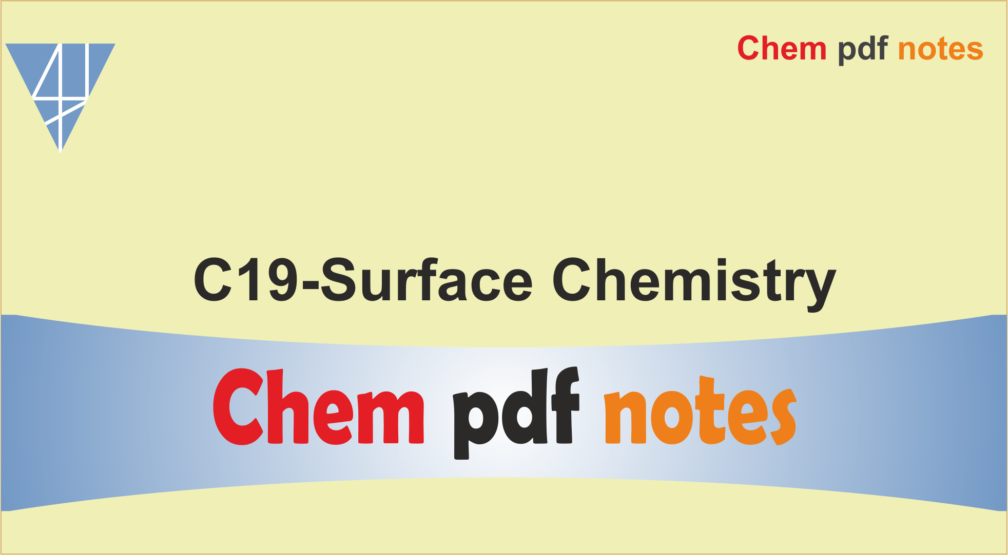 C19-Surface Chemistry