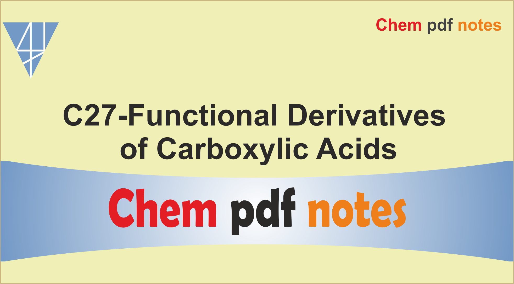 C27-Functional Derivatives of Carboxylic Acids
