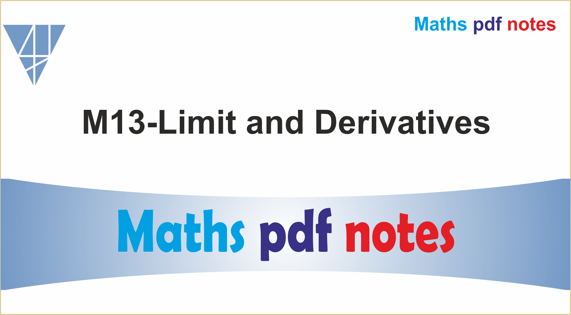 M13-Limit & Derivatives