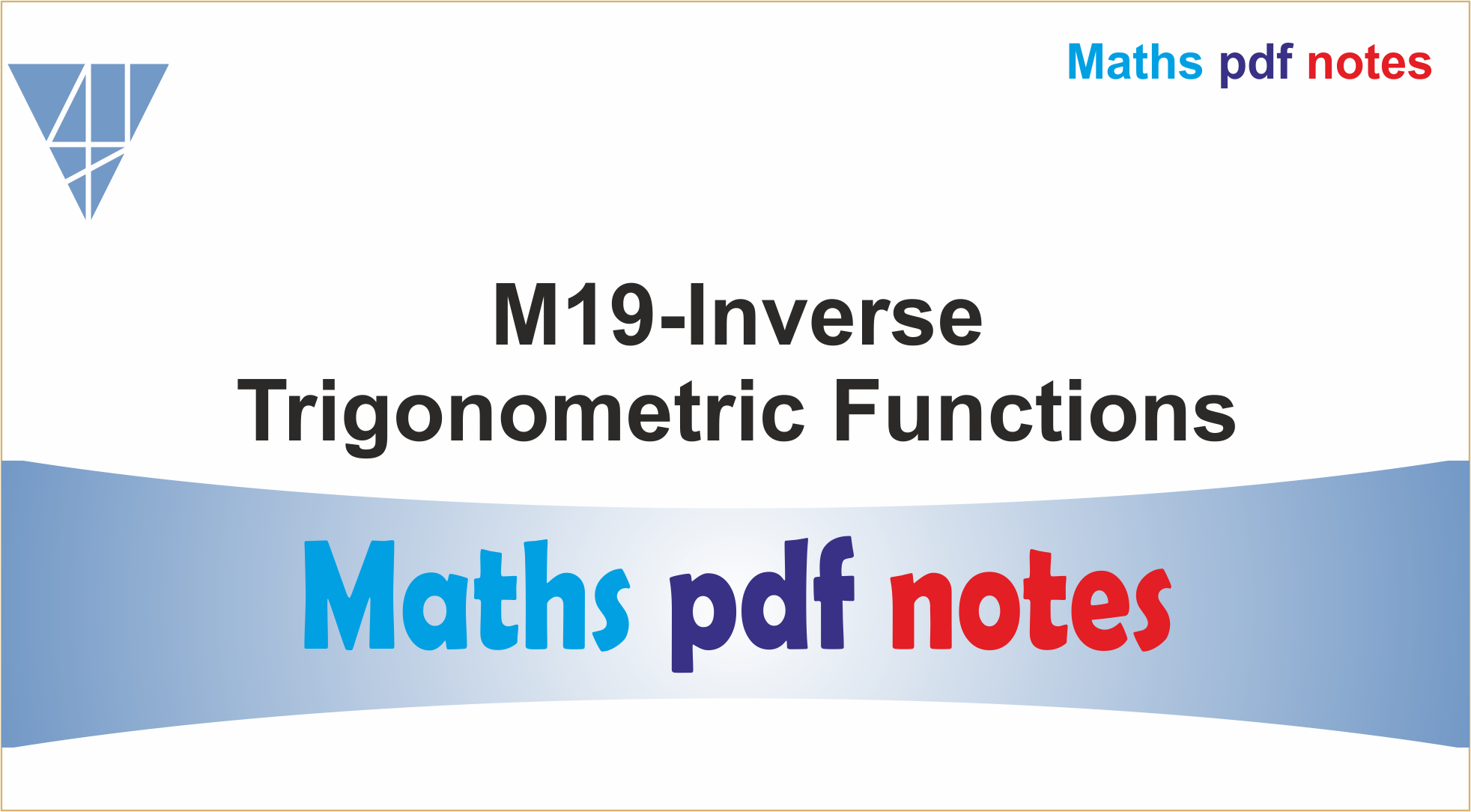 M19-Inverse Trigonometric Functions