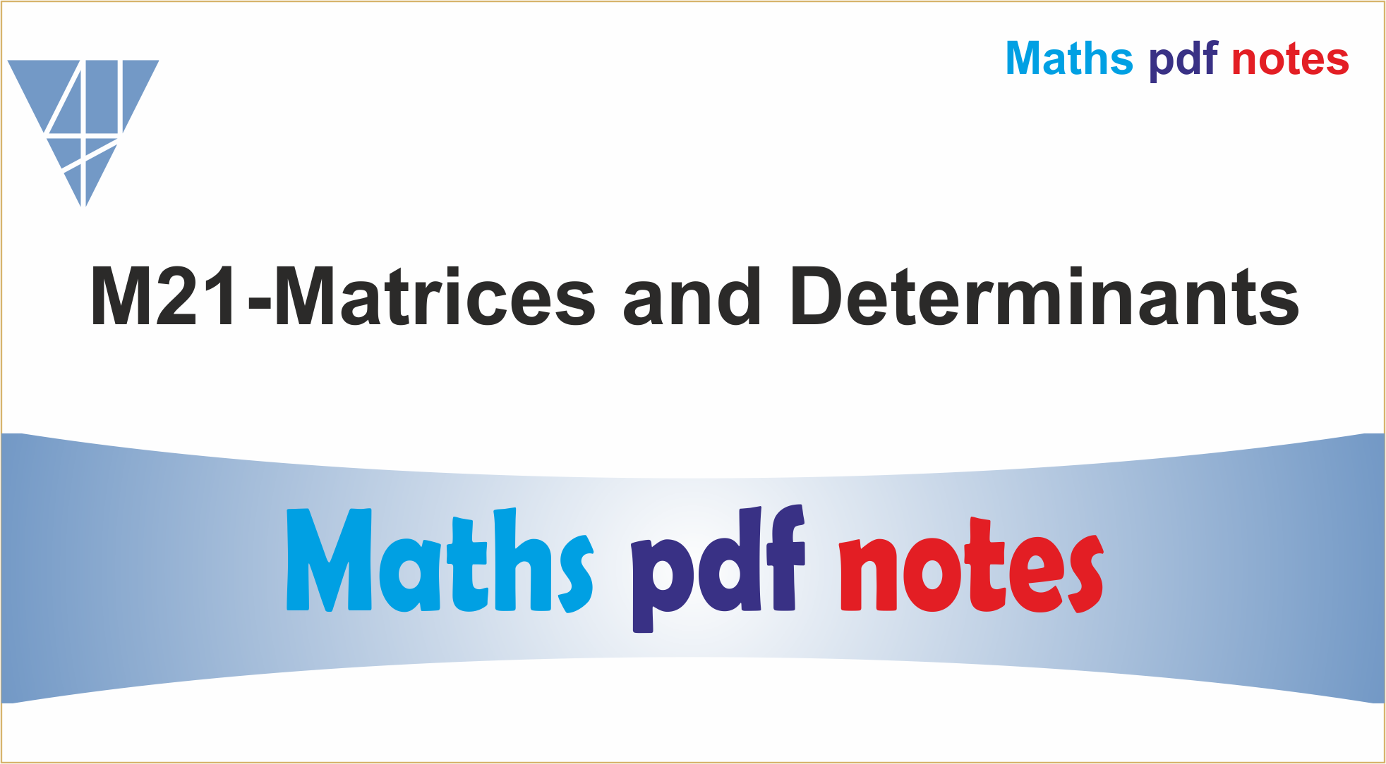 M21-Matrices & Determinants