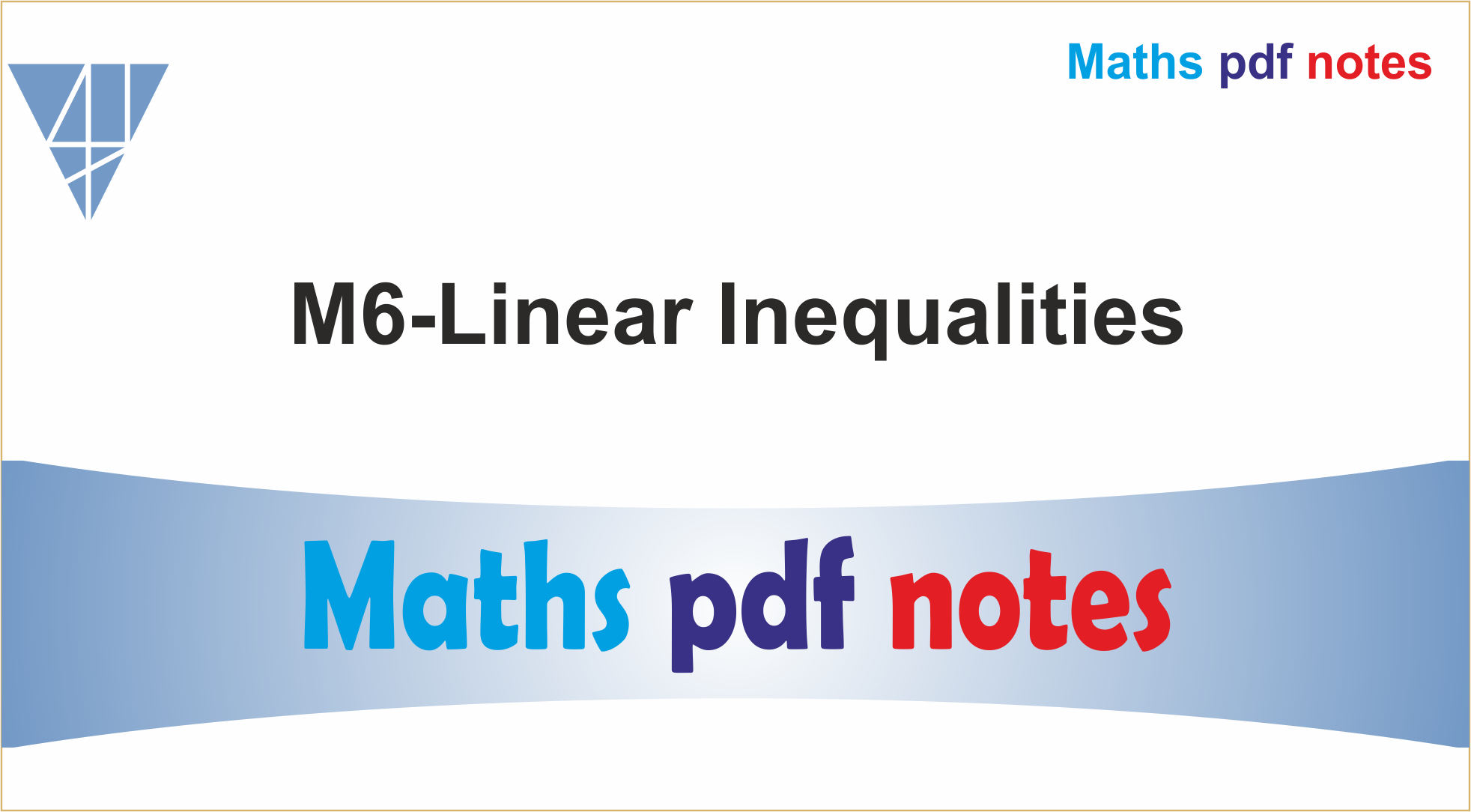 M6-Linear Inequalities