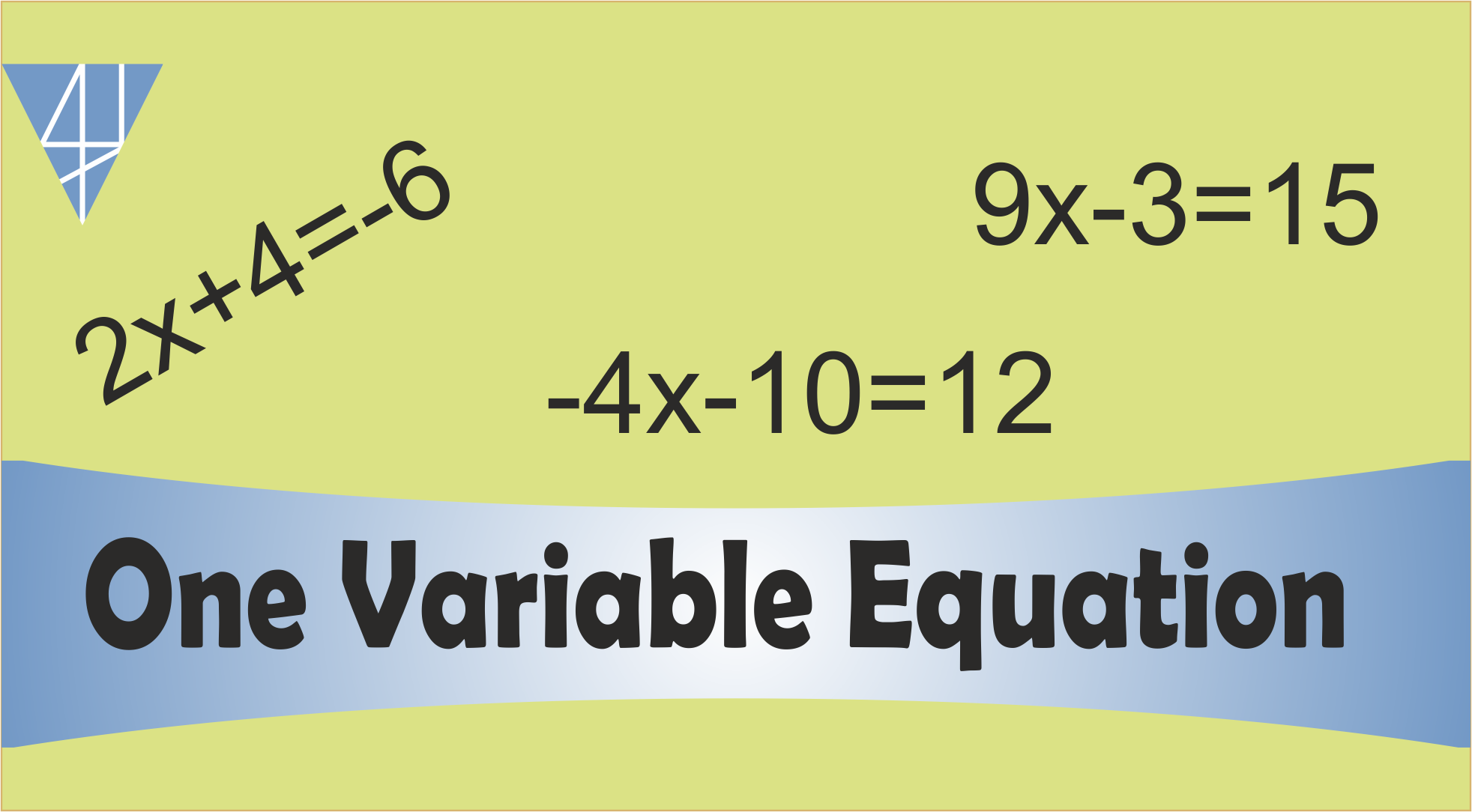 BMS9-One Variable Equation