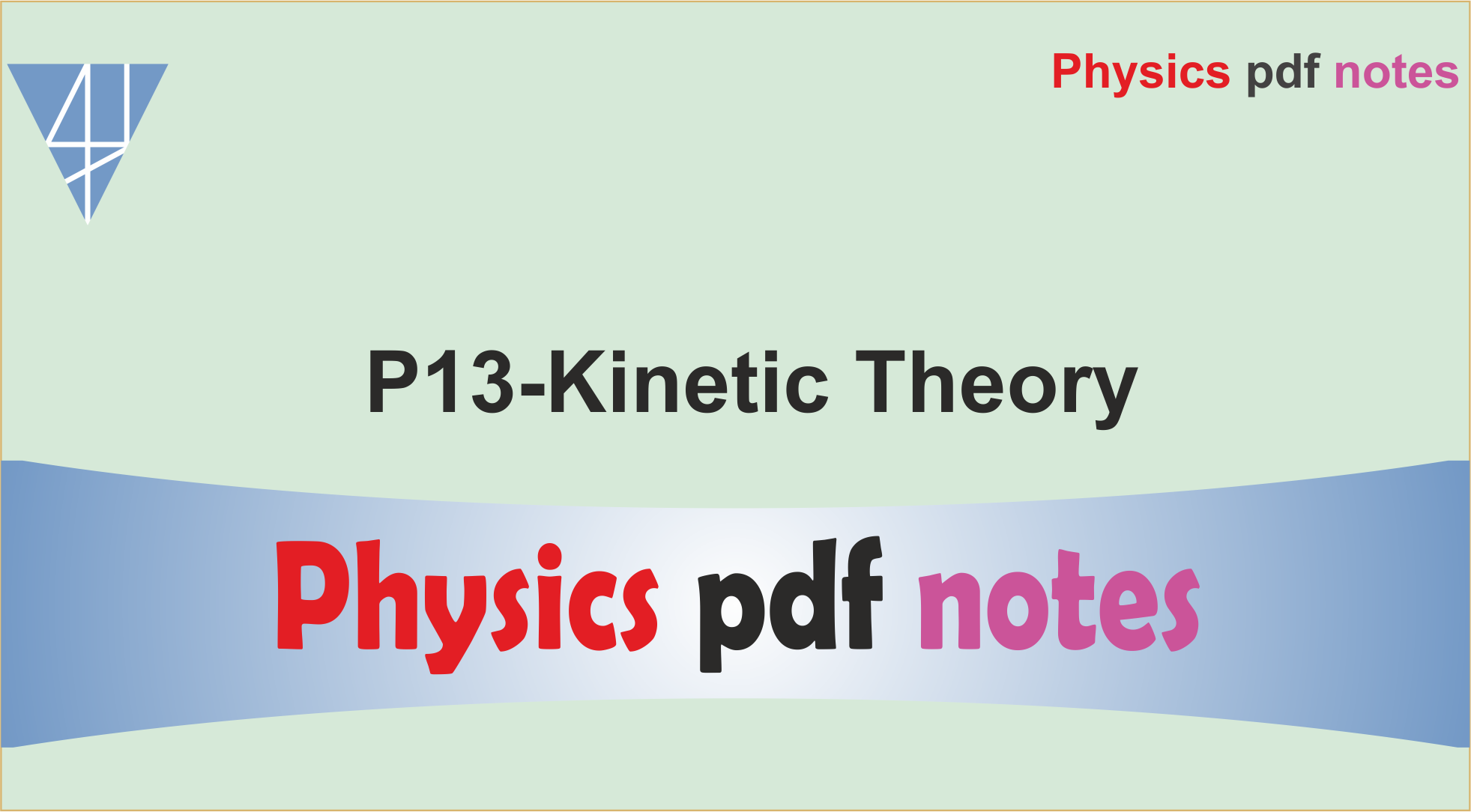 P13-Kinetic Theory