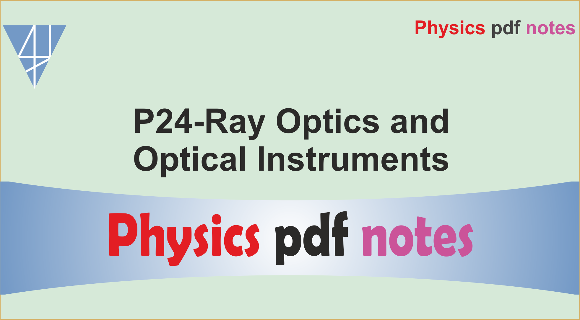 P24-Ray Optics & Optical Instruments