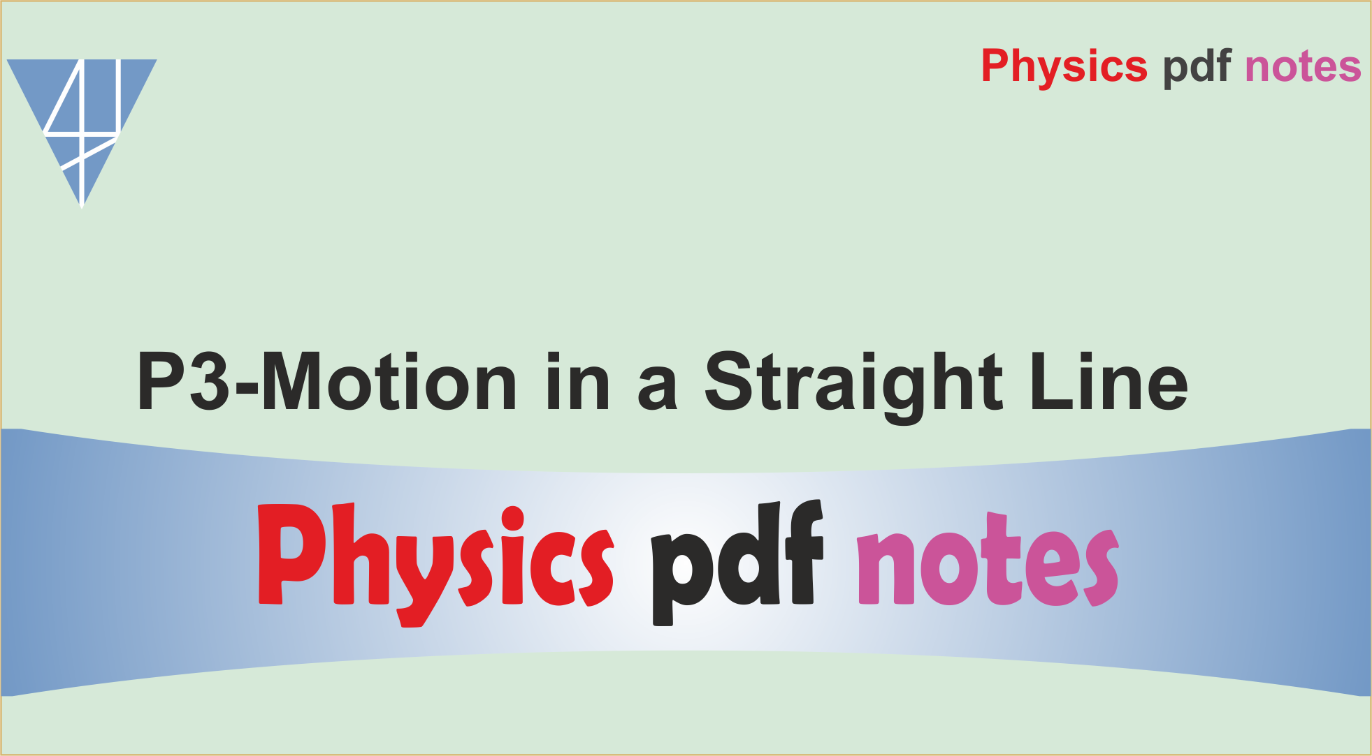 P3-Motion in a Straight Line