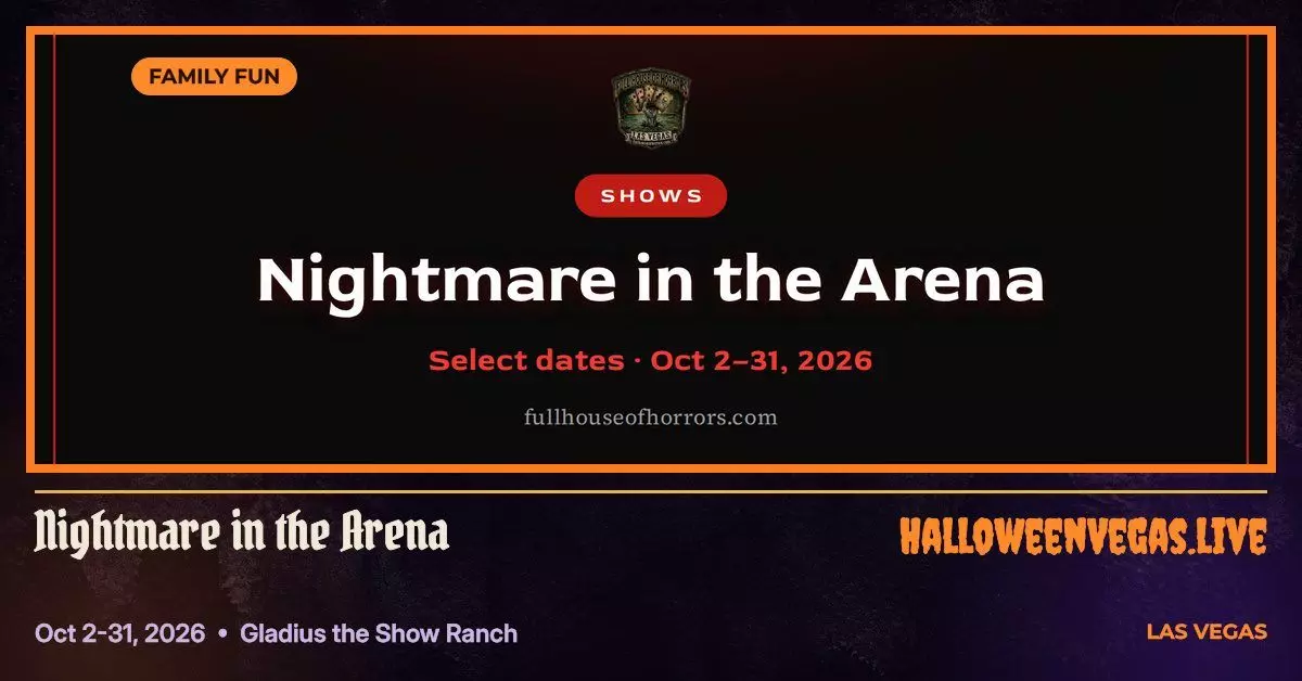 Nightmare in the Arena — Gladius the Show Ranch, Las Vegas Halloween 2026