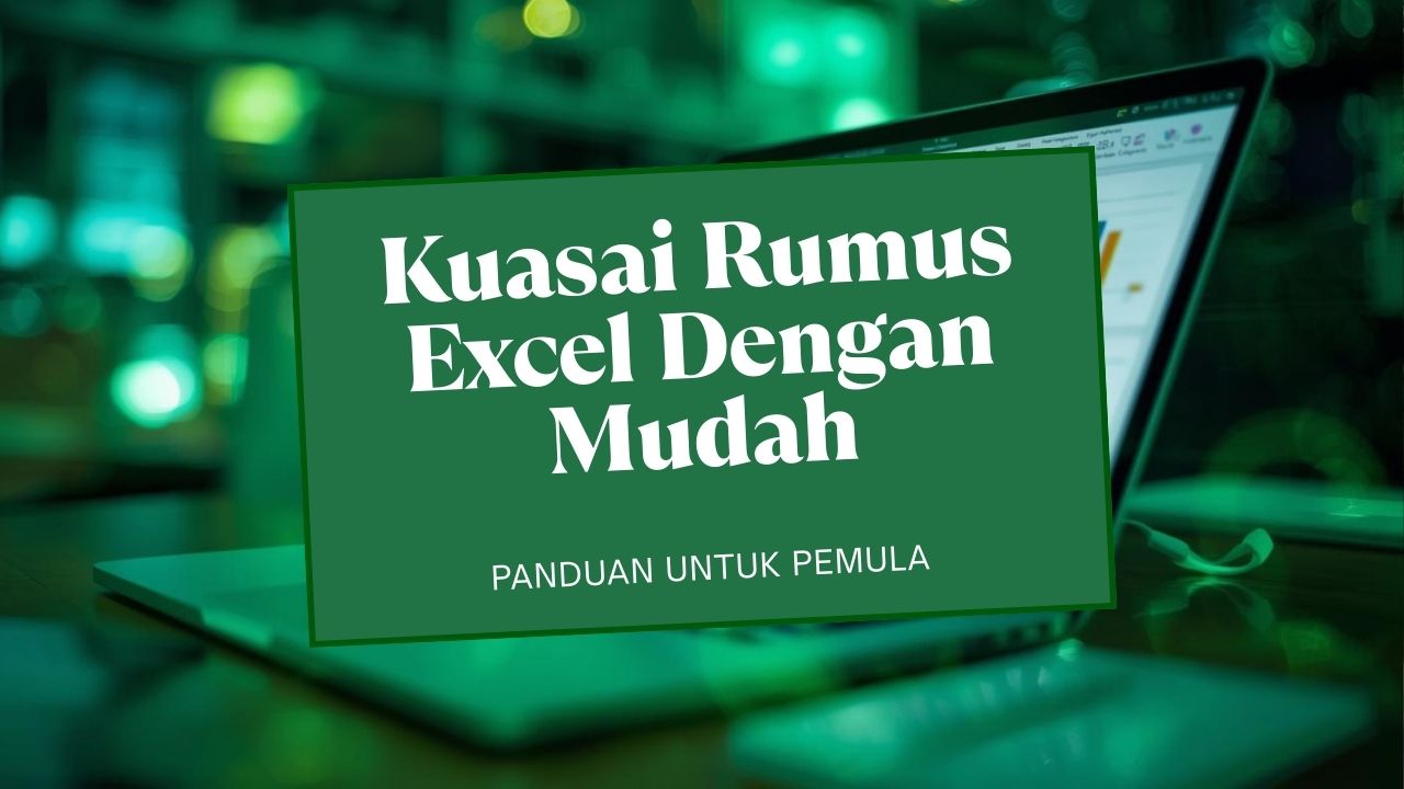#49 RUMUS EXCEL CLASS