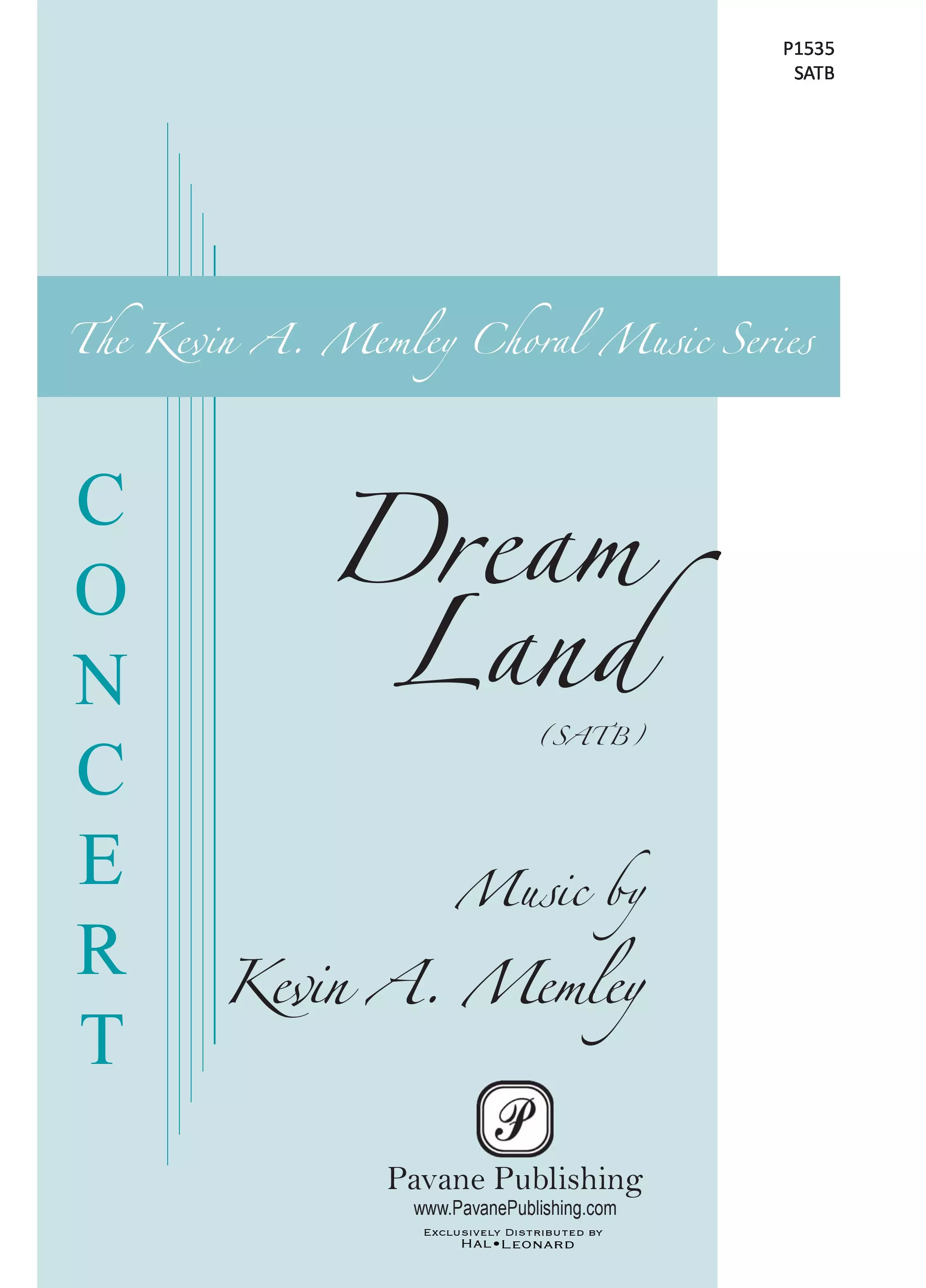 Dream Land Satb Choral Score Pavane Publishing